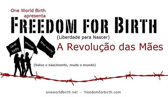 Freedom for Birth - liberdade para Nascer